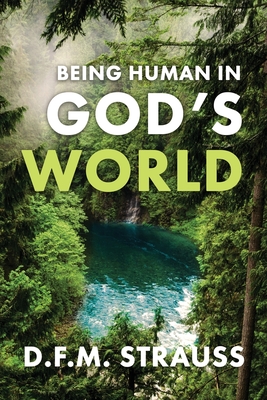 Seller image for Being Human in God's World (Paperback or Softback) for sale by BargainBookStores