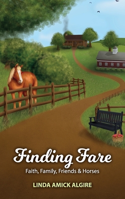Bild des Verkufers fr Finding Fare: Faith, Family, Friends & Horses (Hardback or Cased Book) zum Verkauf von BargainBookStores