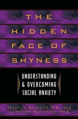 Seller image for Hidden Face of Shyness (Paperback or Softback) for sale by BargainBookStores