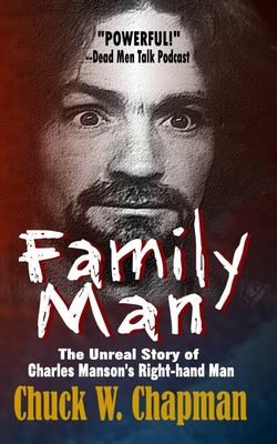 Immagine del venditore per Family Man: The Un-real Story of Charles Manson's Right-hand Man (Paperback or Softback) venduto da BargainBookStores