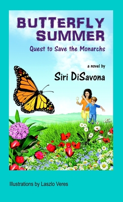 Seller image for Butterfly Summer: Quest to Save the Monarchs (Hardback or Cased Book) for sale by BargainBookStores