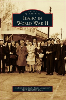 Seller image for Idaho in World War II (Hardback or Cased Book) for sale by BargainBookStores