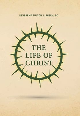 Seller image for The Life of Christ (Hardback or Cased Book) for sale by BargainBookStores
