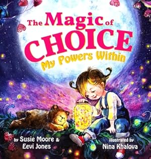 Bild des Verkufers fr The Magic Of Choice: My Powers Within (Hardback or Cased Book) zum Verkauf von BargainBookStores