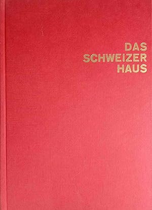 Imagen del vendedor de Das Schweizer Haus : Wohn-, Wehr- und Gemeinschaftsbau. Text: Paul Leonhard Genz. Fotos: Michael Wolgensinger a la venta por Logo Books Buch-Antiquariat