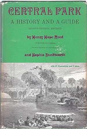 Seller image for Central Park: A History and a Guide for sale by WeBuyBooks