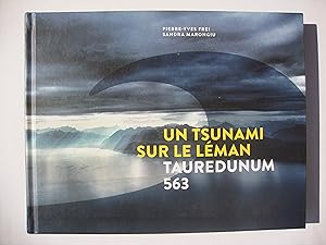Un tsunami sur le Léman. Tauredunum 563.