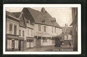 Carte postale La Fere, Kaiserstrasse avec Apotheke