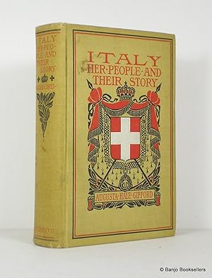 Italy: Her People and Their Story