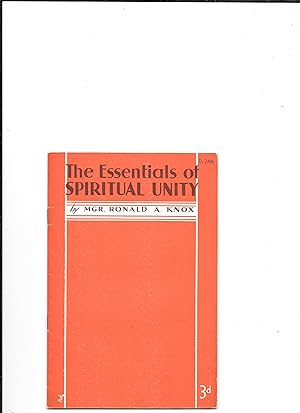Image du vendeur pour The Essentials of Spiritual Unity. mis en vente par Sillan Books