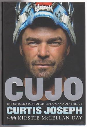 Cujo: The Untold Story of My Life On and Off the Ice