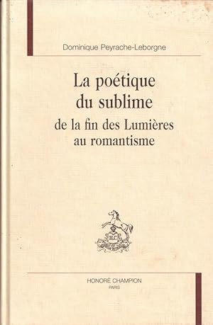 Bild des Verkufers fr La potique du sublime zum Verkauf von LE GRAND CHENE