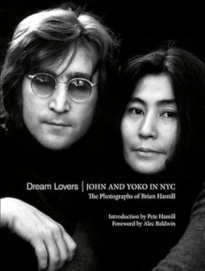 Seller image for Dream Lovers : John and Yoko in NYC for sale by GreatBookPrices