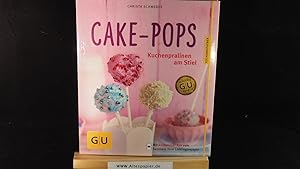 Seller image for Cake-Pops : Kuchenpralinen am Stiel. for sale by Versandantiquariat Ingo Lutter