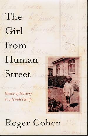 Immagine del venditore per The Girl from Human Street: Ghosts of Memory in a Jewish Family venduto da Bookshop Baltimore