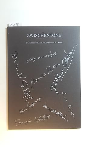 Imagen del vendedor de Zwischentne : Heinz Gappmayr . ; (anlsslich der Ausstellung Zwischentne vom 15. Januar bis 20. Februar 1988 in der Galerie Dorothea van der Koelen, Mainz) a la venta por Gebrauchtbcherlogistik  H.J. Lauterbach