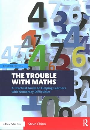 Imagen del vendedor de Trouble With Maths : A Practical Guide to Helping Learners With Numeracy Difficulties a la venta por GreatBookPrices