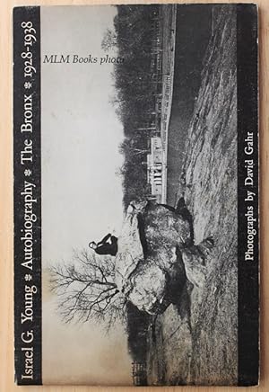 Seller image for Israel G. Young: Autobiography; The Bronx: 1928-1938 for sale by Ulysses Books, Michael L. Muilenberg, Bookseller