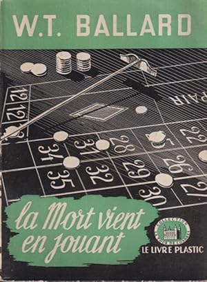 Seller image for La Mort vient en jouant : traduit de l'amricain par Alain Glatigny. for sale by PRISCA