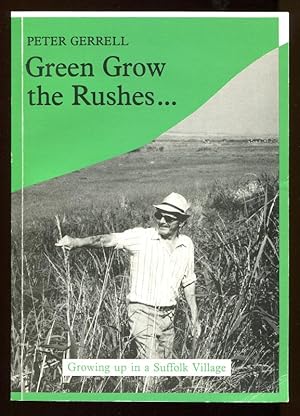 GREEN GROW THE RUSHES.