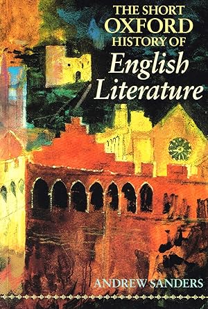 Immagine del venditore per The Short Oxford History Of English Literature : venduto da Sapphire Books