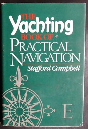 Immagine del venditore per The Yachting book of practical navigation venduto da GuthrieBooks