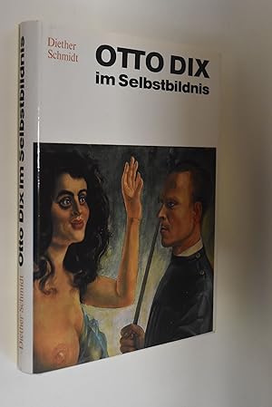 Immagine del venditore per Otto Dix im Selbstbildnis: mit 126 Abb., 43 Farbreprodionen und einer Sammlung von Schriften, Briefen und Gesprchen herausgegeben von Diether Schmidt venduto da Antiquariat Biebusch