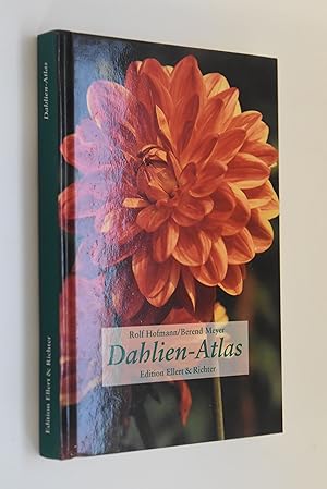 Bild des Verkufers fr Dahlien-Atlas. Berend Meyer, Edition Ellert & Richter zum Verkauf von Antiquariat Biebusch