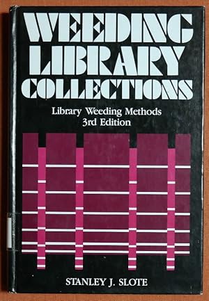 Image du vendeur pour Weeding Library Collections: Library Weeding Methods mis en vente par GuthrieBooks