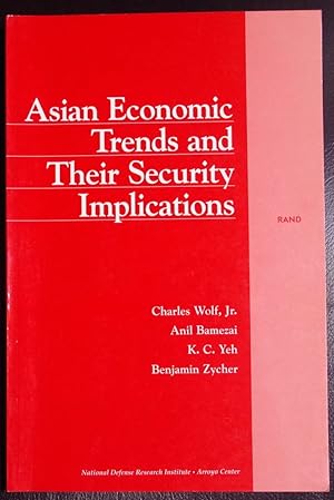 Imagen del vendedor de Asian Economic Trends and Their Security Implications a la venta por GuthrieBooks
