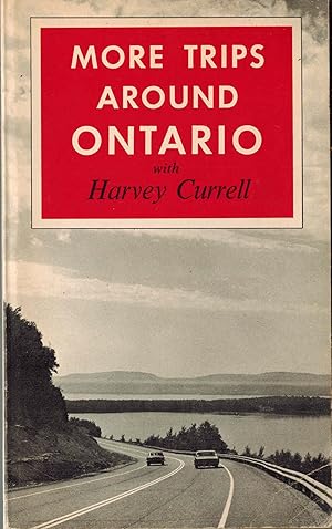 Immagine del venditore per More Trips Around Ontario venduto da ! Turtle Creek Books  !