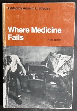 Imagen del vendedor de Where Medicine Fails a la venta por GuthrieBooks