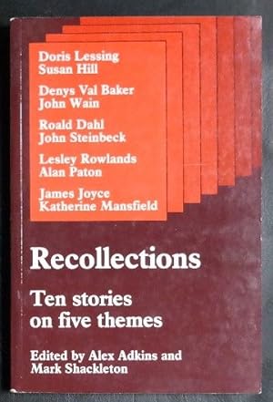Bild des Verkufers fr Recollections: Ten Short Stories on Five Themes zum Verkauf von GuthrieBooks