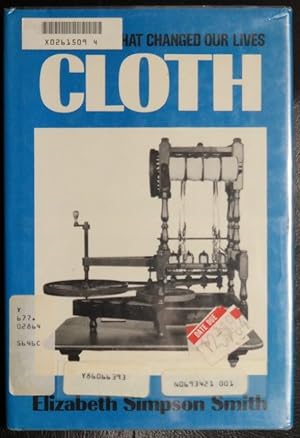 Imagen del vendedor de Cloth: Inventions That Changed Our Lives a la venta por GuthrieBooks