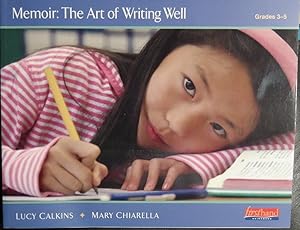 Seller image for Memoir: The Art of Writing Well Grades 3-5 for sale by GuthrieBooks