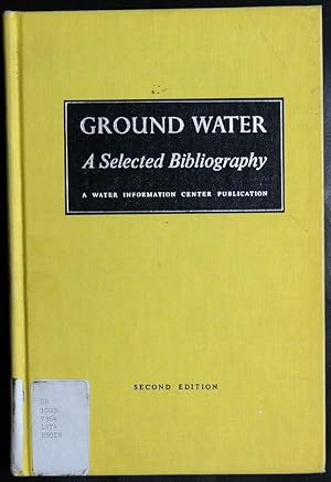 Immagine del venditore per Ground water: A selected bibliography venduto da GuthrieBooks