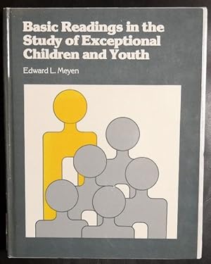 Image du vendeur pour Basic Readings in the Study of Exceptional Children and Youth mis en vente par GuthrieBooks