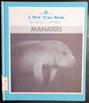 Immagine del venditore per Manatees (New True Book) venduto da GuthrieBooks