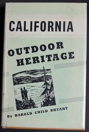 Imagen del vendedor de California: Outdoor Heritage a la venta por GuthrieBooks