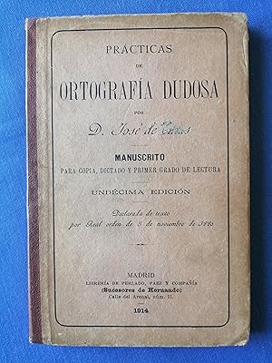 Imagen del vendedor de Prcticas de ortografa dudosa : manuscrito para copia, dictado y primer grado de lectura a la venta por Perolibros S.L.