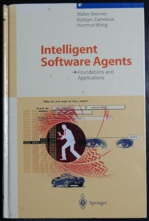 Seller image for Intelligent Software Agents: Foundations and Applications for sale by GuthrieBooks