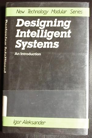 Imagen del vendedor de Designing Intelligent Systems: An Introduction (Kp104) a la venta por GuthrieBooks