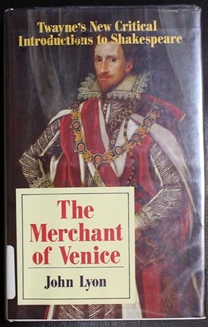 Seller image for The Merchant of Venice (Twayne's New Critical Introductions to Shakespeare) for sale by GuthrieBooks
