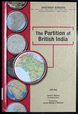 Imagen del vendedor de The Partition of British India (Arbitrary Borders) a la venta por GuthrieBooks