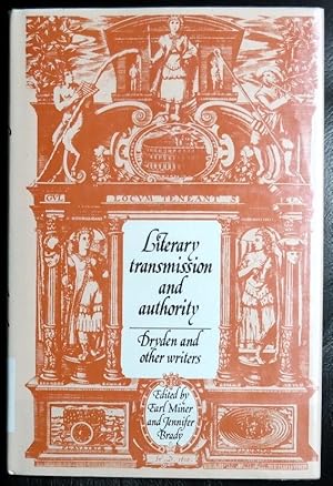Seller image for Literary Transmission and Authority: Dryden and Other Writers (Cambridge Studies in Eighteenth-Century English Literature and Thought) for sale by GuthrieBooks
