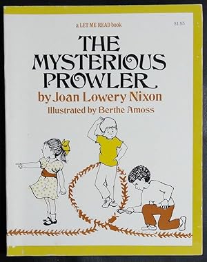 Imagen del vendedor de The Mysterious Prowler (Let Me Read Book) a la venta por GuthrieBooks
