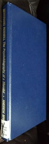 Image du vendeur pour Bertrand Russell: The Psychobiography of a Moralist mis en vente par GuthrieBooks
