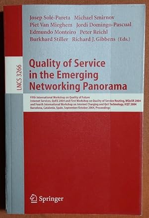 Seller image for Quality of Service in the Emerging Networking Panorama: 5th International Workshop on Quality of Future Internet Services, QofIS 2004, and WQoSR 2004 . (Lecture Notes in Computer Science) for sale by GuthrieBooks