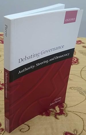 Debating Governance: Authority, Steering, and Democracy