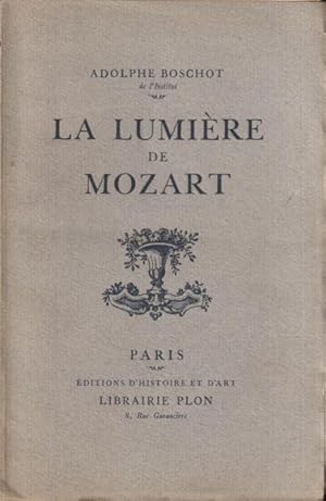 Bild des Verkufers fr La lumire de Mozart zum Verkauf von PRISCA